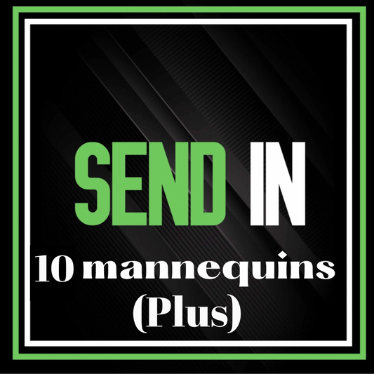10 + MANNEQUIN  (SEND IN )